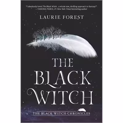 کتاب The Black Witch اثر Laurie Forest انتشارات Harlequin Teen