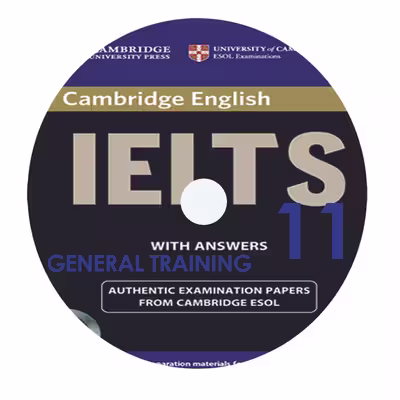 کتاب Cambridge English IELTS 11 General Training اثر جمعی از نویسندگان انتشارات الوندپویان