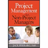 کتاب Project Management for Non-Project Managers اثر Jack Ferraro انتشارات AMACOM