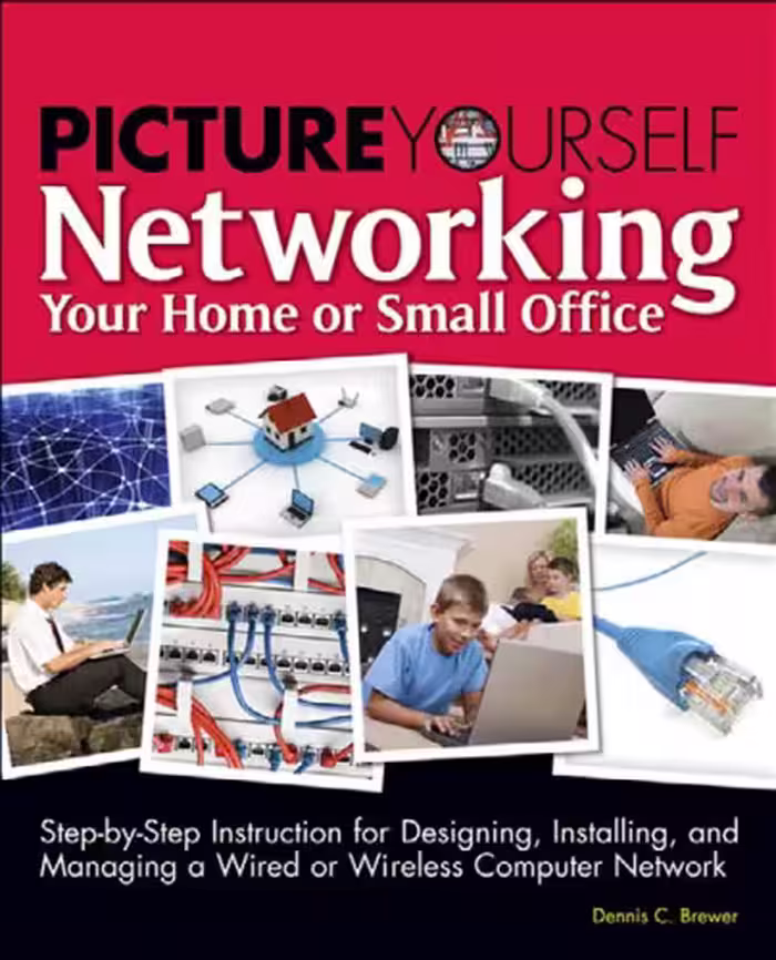 خرید و دانلود نسخه کامل کتاب Picture Yourself Networking Your Home or Small Office