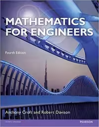 󾕇 دانلود کتاب Croft A., Mathematics for Engineers, 4th ed, 2015 - دانلود کتاب های دانشگاهی