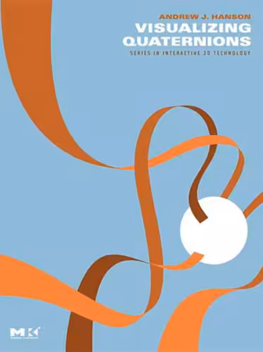 خرید و دانلود نسخه کامل کتاب Visualizing Quaternions (The Morgan Kaufmann Series in Interactive 3D Technology)