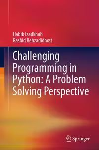 خرید و دانلود نسخه کامل کتاب Challenging Programming in Python: A Problem Solving Perspective