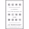 کتاب Cure اثر Jo Marchant انتشارات Crown