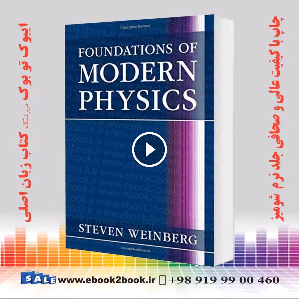 Foundations of Modern Physics