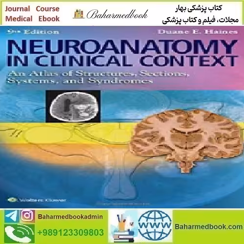 Neuroanatomy in Clinical Context An Atlas of Structures Sec