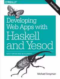 خرید و دانلود نسخه کامل کتاب Developing Web Apps with Haskell and Yesod