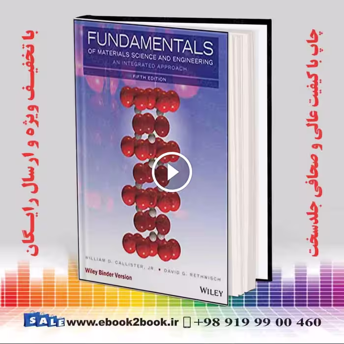 Fundamentals of Materials Science and Engineering 5th Edition
