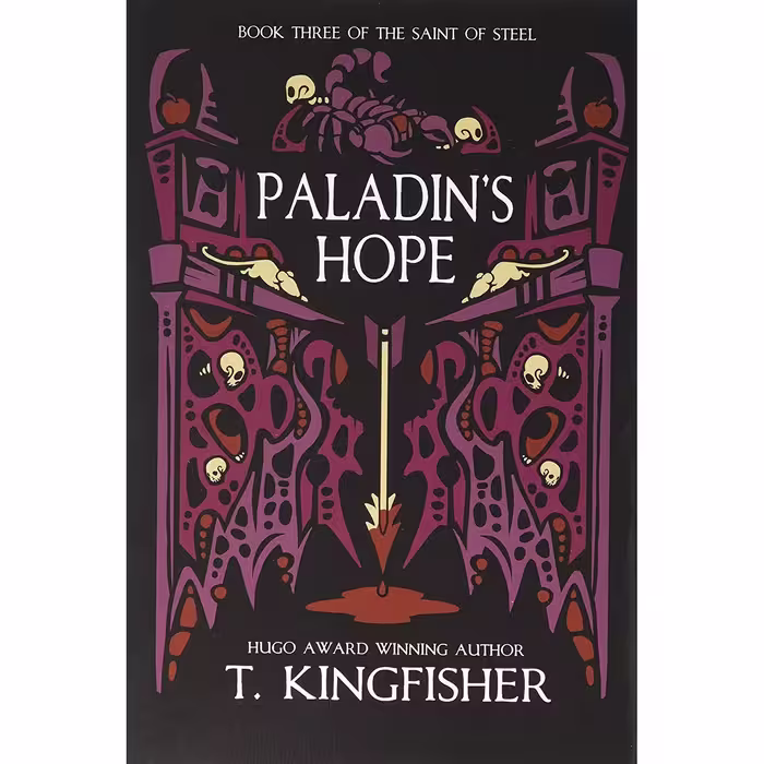 کتاب Paladin's Hope- 2021 اثر T Kingfisher انتشارات Argyll Productions