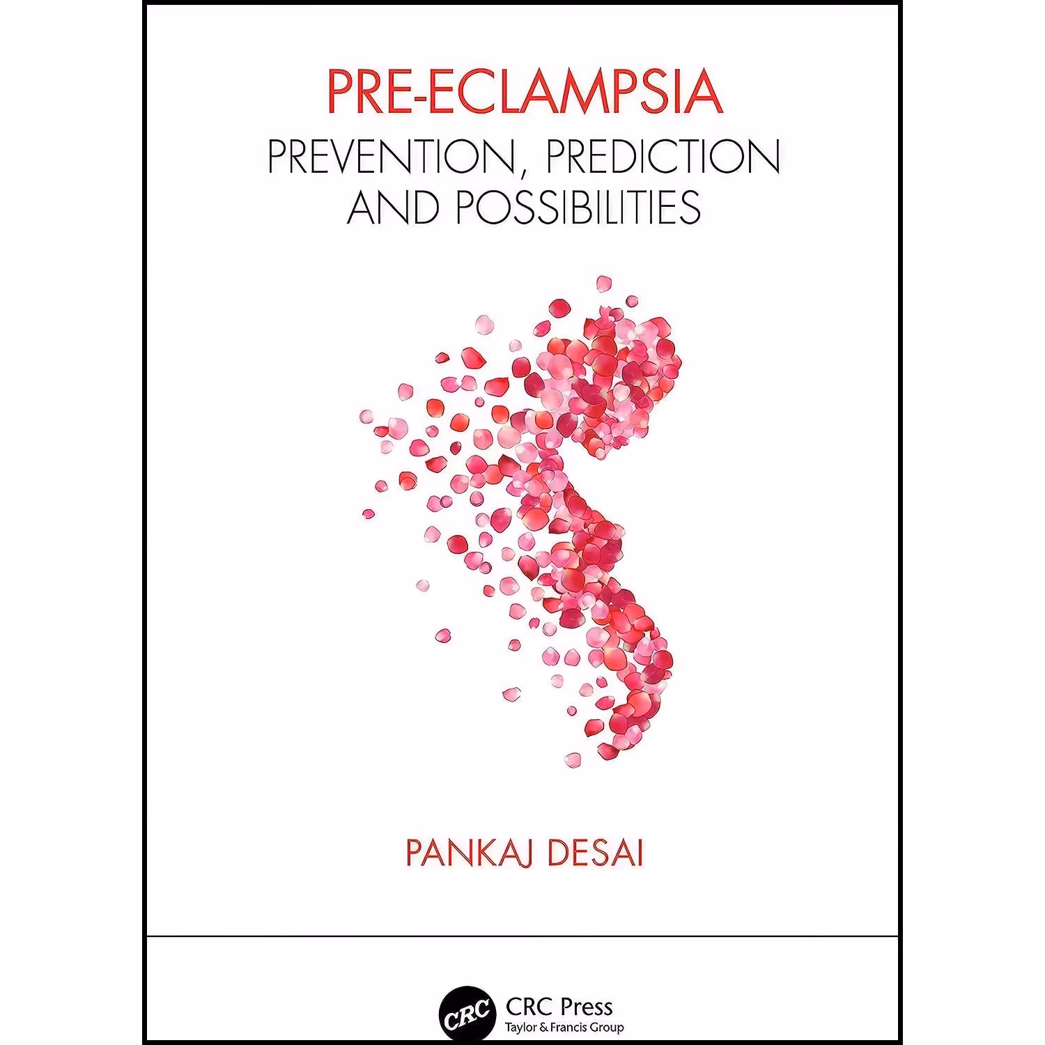 کتاب زبان اصلی Preeclampsia اثر Pankaj Desai