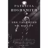کتاب The Talented Mr. Ripley اثر Patricia Highsmith انتشارات W. W. Norton And Company