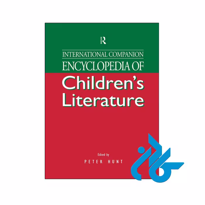 کتاب International Companion Encyclopedia of Childrens Literature