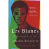 کتاب Les Blancs اثر جمعی از نویسندگان انتشارات Random House