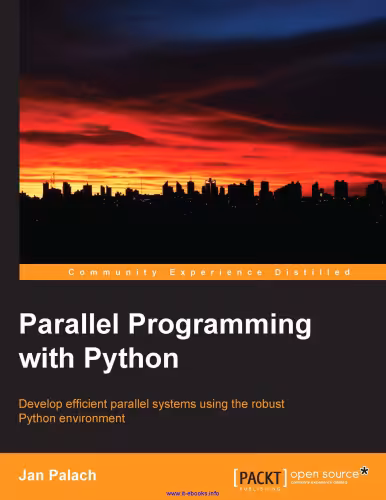 خرید و دانلود نسخه کامل کتاب Parallel Programming with Python