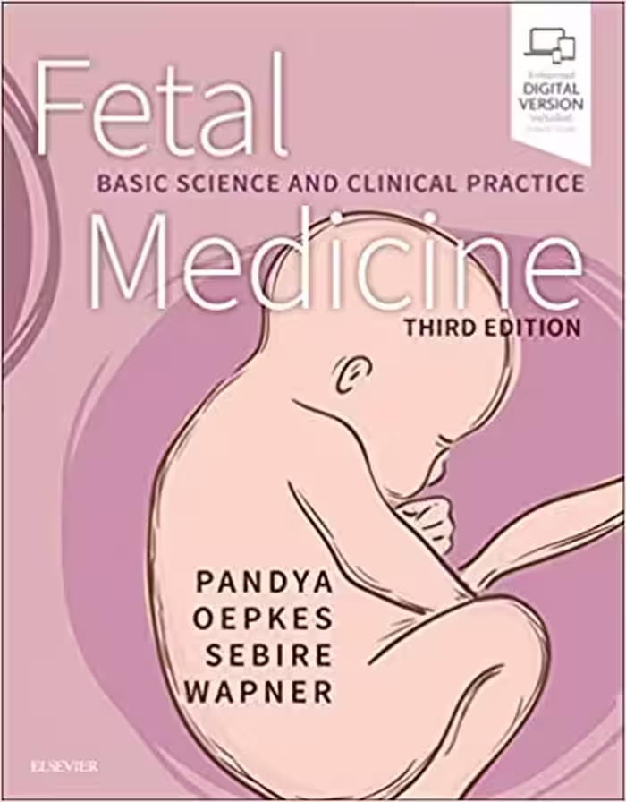 Fetal Medicine: Basic Science and Clinical Practice, 3ed - کتاب پزشکی بهار