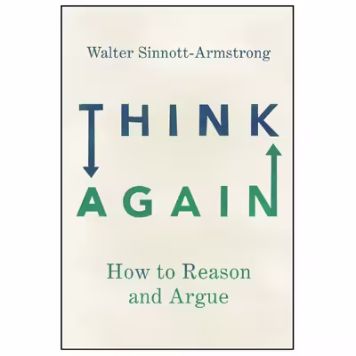 کتاب Think Again اثر Walter Sinnott-Armstrong انتشارات Oxford University Press
