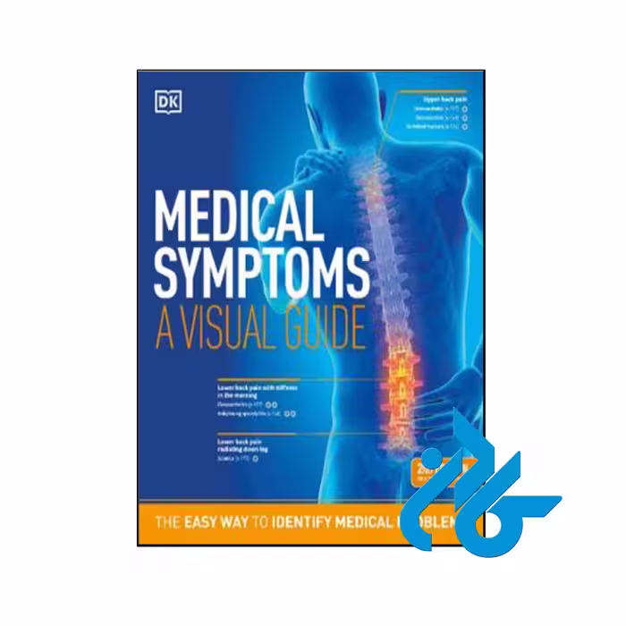 کتاب Medical Symptoms A Visual Guide 2nd - فروشگاه کــادن