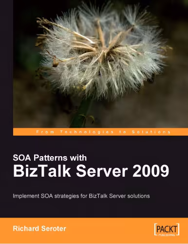 خرید و دانلود نسخه کامل کتاب SOA Patterns with BizTalk Server 2009