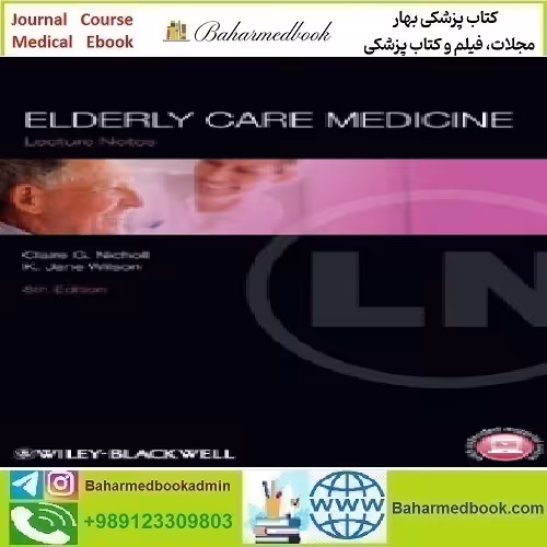 Lecture Notes Elderly Care Medicine 2012 TRUE PDF price 1€ - کتاب پزشکی بهار