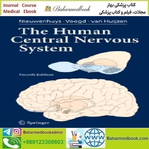 The Human Central Nervous System A Synopsis and Atlas 2