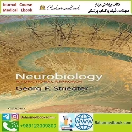 Neurobiology A Functional Approach 2016 TRUE PDF price 1€ - کتاب پزشکی بهار