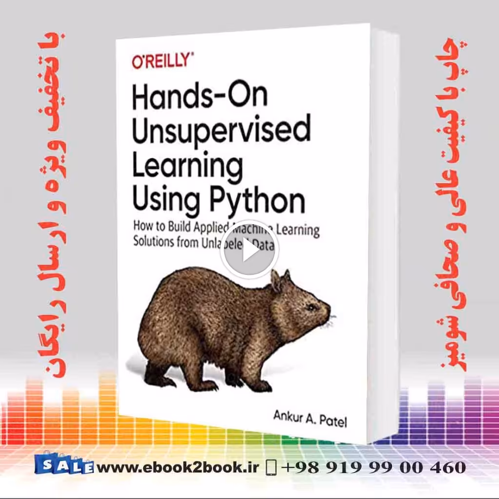 Hands-On Unsupervised Learning Using Python