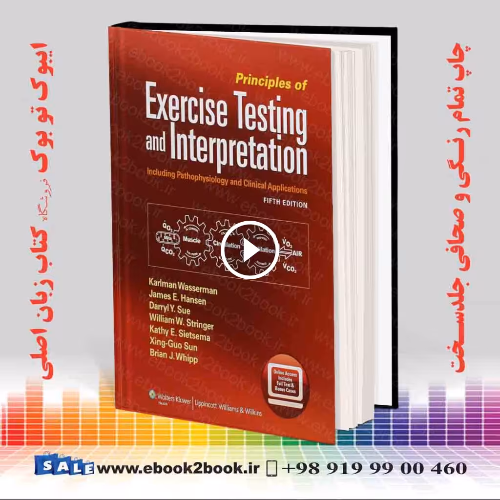 Principles of Exercise Testing and Interpretation, Fifth Edition