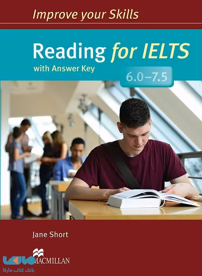 Improve Your Reading for Ielts 6.0-7.5