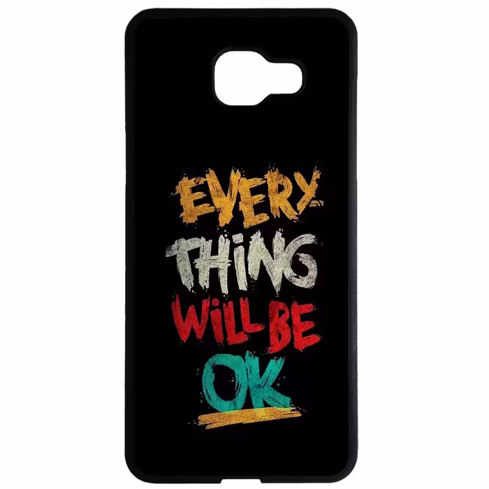 کاور طرح every thing will be ok کد 9598 مناسب برای گوشی موبایل سامسونگ galaxy a3 2016