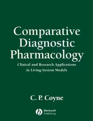 [PDF] دانلود کتاب Comparative Diagnostic Pharmacology - Clinical And Research Applications In Living-System Models, 2006