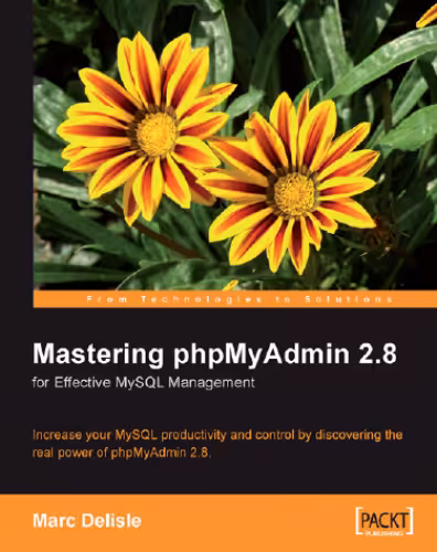 خرید و دانلود نسخه کامل کتاب Mastering phpMyAdmin 2.8 for Effective MySQL Management