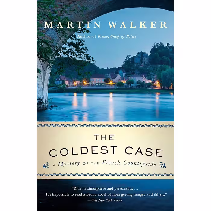 کتاب The Coldest Case: A Bruno, Chief of Police Novel اثر Martin Walker انتشارات Vintage