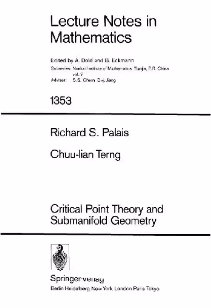 خرید و دانلود نسخه کامل کتاب Critical Point Theory and Submanifold Geometry