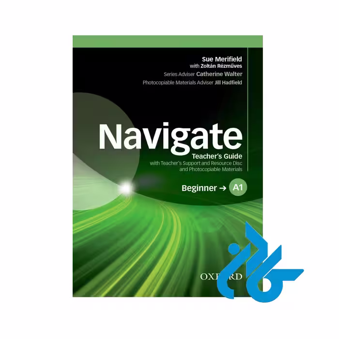 کتاب Navigate Beginner Teachers Book A1 - انتشارات کـــادن