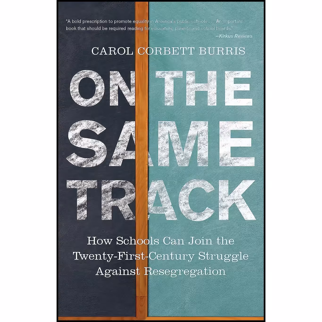 کتاب زبان اصلی On the Same Track اثر Carol Corbett Burris