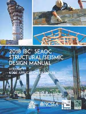 󾕇 دانلود کتاب 2018 IBC SEAOC Structural - Seismic Design Manual Volume 1 - Code Application Examples, 2019 - دانلود کتاب های دانشگاهی