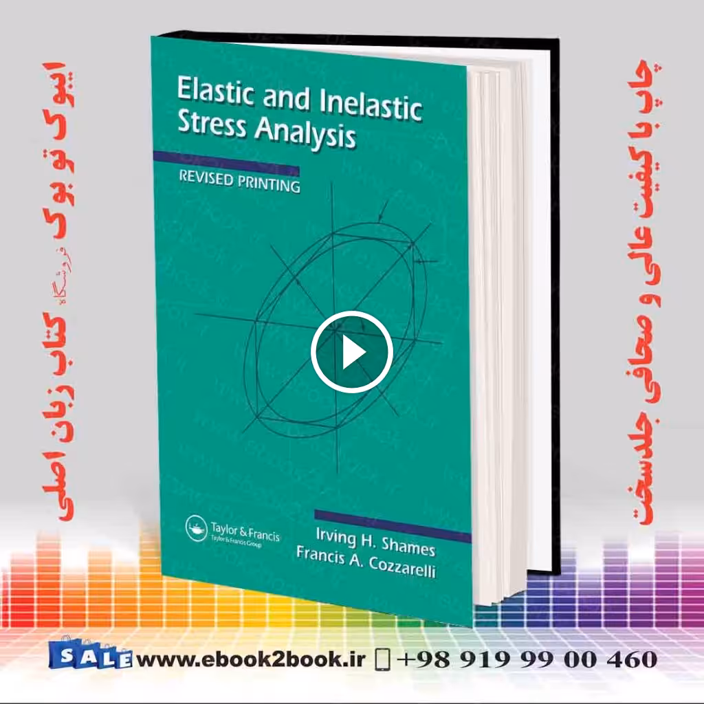Elastic And Inelastic Stress Analysis