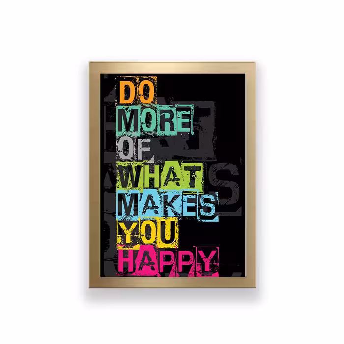 تابلو طرح انگیزشی مدل do more of what makes you happy 