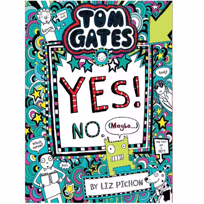 کتاب Tom Gates Yes! No اثر Liz Pichon انتشارات معیار علم