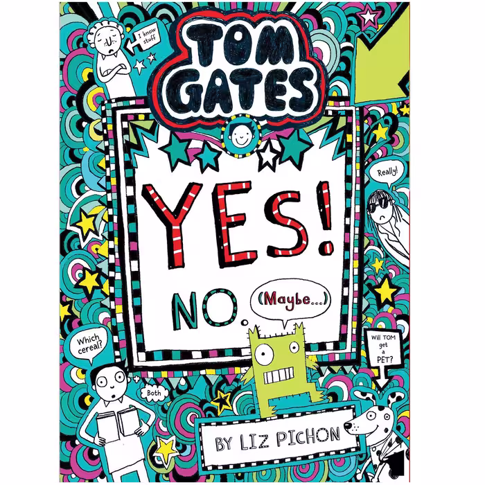 کتاب Tom Gates Yes! No اثر Liz Pichon انتشارات معیار علم