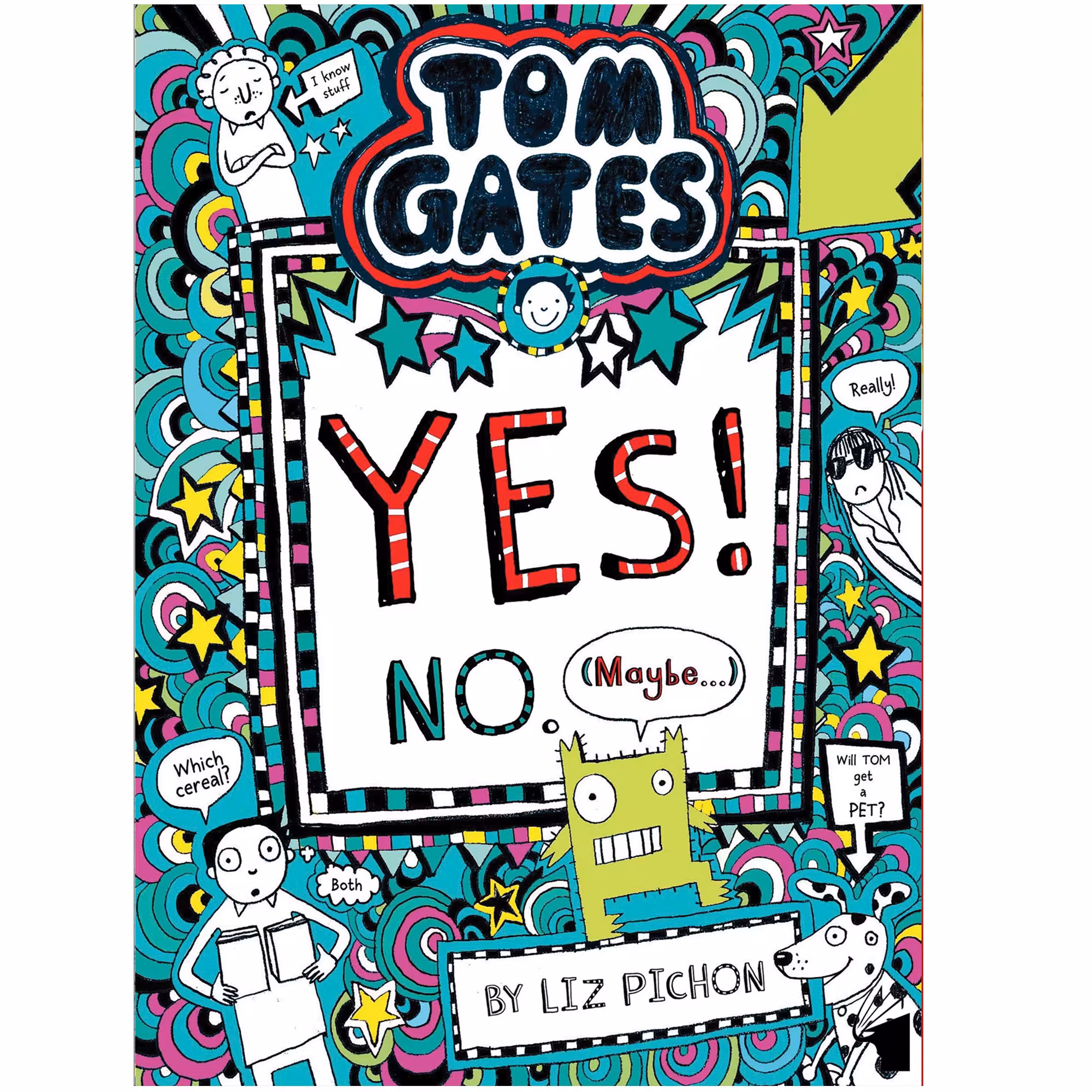 کتاب Tom Gates Yes! No اثر Liz Pichon انتشارات معیار علم
