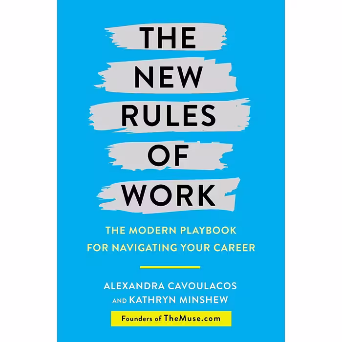 کتاب The New Rules of Work اثر جمعی از نویسندگان انتشارات Currency