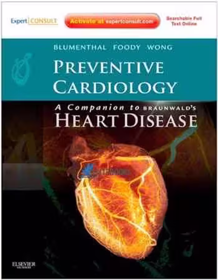 [PDF] دانلود کتاب Preventive Cardiology A Companion To Braunwald's Heart Disease, 2011