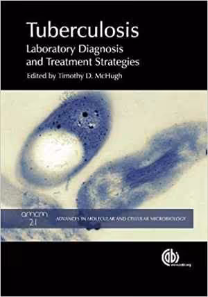 [PDF] دانلود کتاب Tuberculosis - Laboratory Diagnosis And Treatment Strategies, 2013