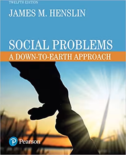 خرید و دانلود نسخه کامل کتاب Social Problems: A Down-to-Earth Approach (12th Edition) - PDF