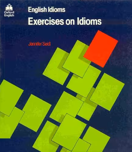 خرید و دانلود نسخه کامل کتاب Exercises on Idioms