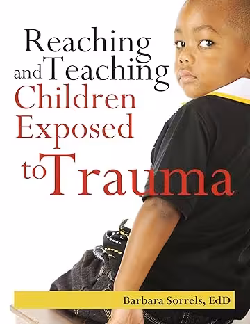 خرید و دانلود نسخه کامل کتاب Reaching and Teaching Children Exposed to Trama -   Pdf