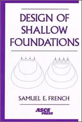 󾕇 French S. E., Design of Shallow Foundations, 1999 - دانلود کتاب های دانشگاهی