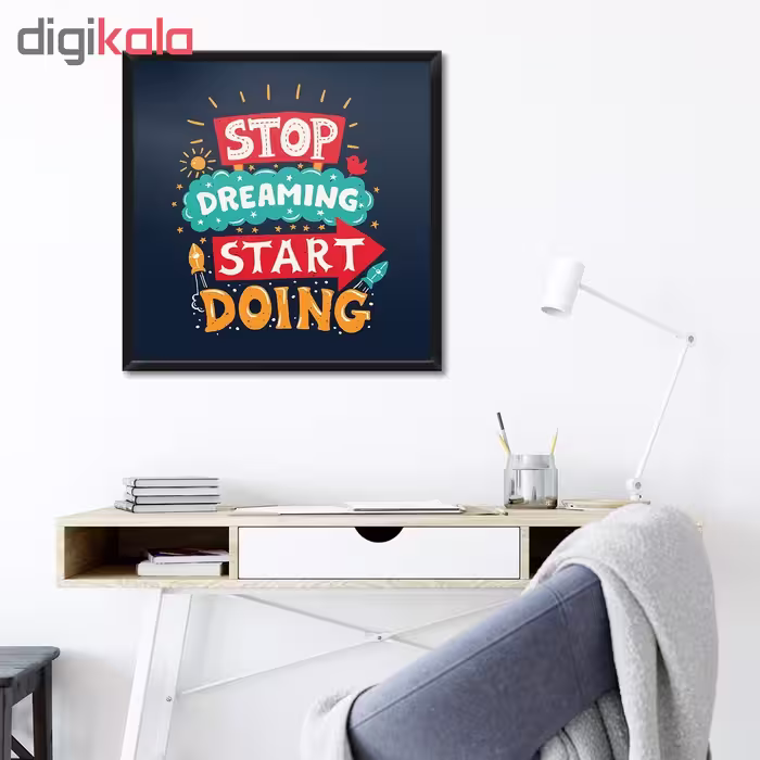 تابلو فنچ آرت طرح Stop Dreaming کد QT102I