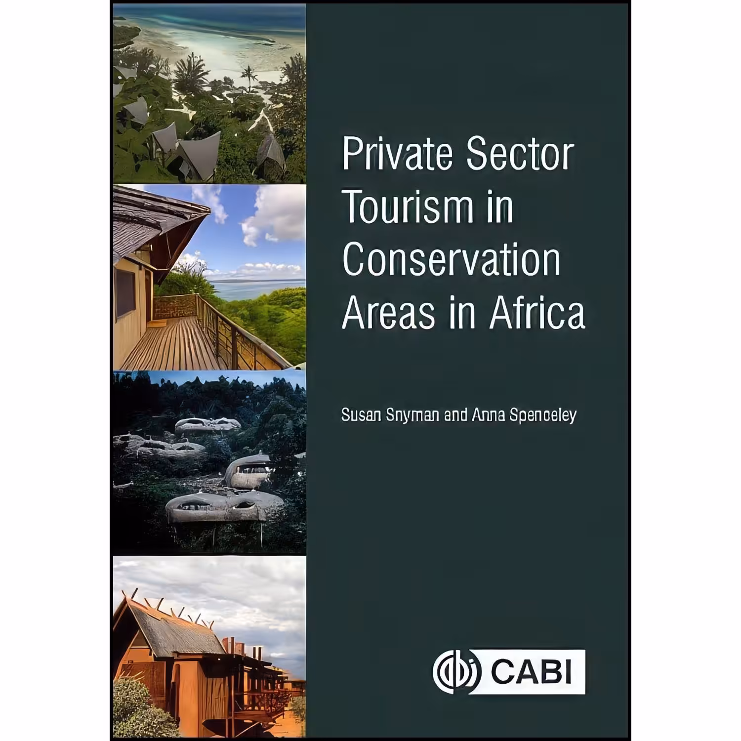 کتاب زبان اصلی Private Sector Tourism in Conservation Areas in Africa